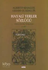 Hayali Yerler Sözlüğü (2. Cilt)