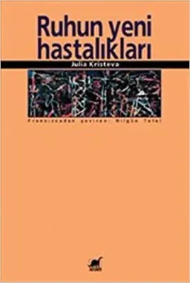 Ruhun Yeni Hastalıkları