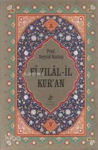 Fî Zılâl-il Kur'an (10 Cilt, Büyük Boy, 1. Hamur)