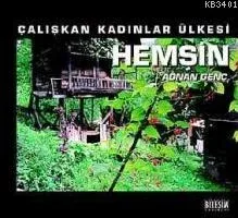 Çalışkan Kadınlar Ülkesi Hemşin