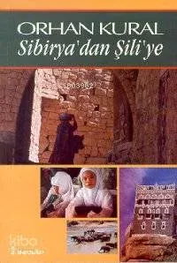 Sibirya' dan Şili'ye