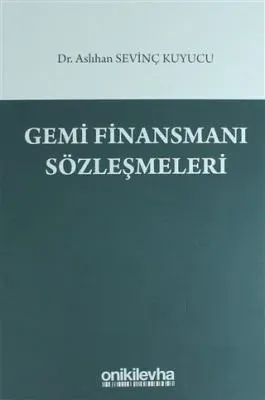 Gemi Finansmanı Sözleşmeleri