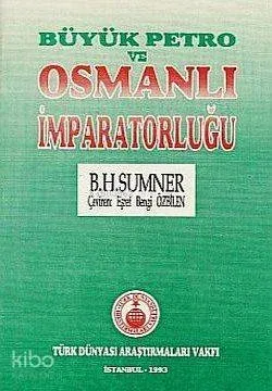 Büyük Petro ve Osmanlı İmparatorluğu