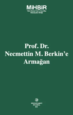 Prof. Dr. Necmettin M. Berkin'e Armağan