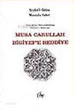 Musa Carullah Bilgiyef'e Reddiye