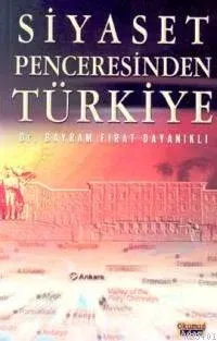 Siyaset Penceresinden Türkiye