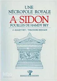 Une Nécropole Royale A Sidon