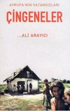 Avrupa'nın Vatansızları Çingeneler