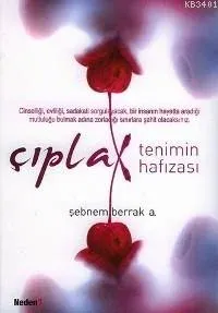Çıplak Tenimin Hafızası