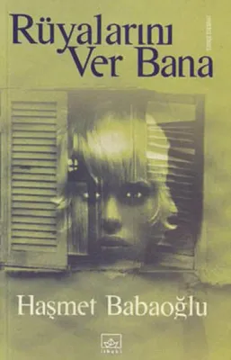 Rüyalarını Ver Bana