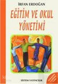 Eğitim ve Okul Yönetimi