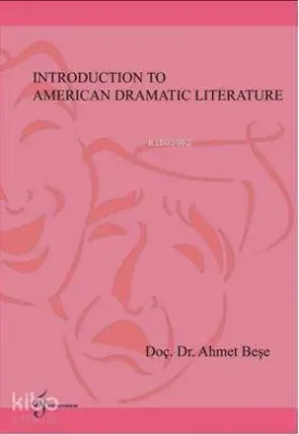 Introduction To Amerikan Dramatic Literature