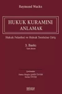 Hukuk Kuramını Anlamak 3.BASKI