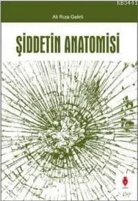 Şiddetin Anatomisi