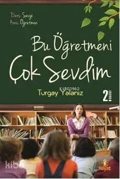 Bu Öğetmeni Çok Sevdim