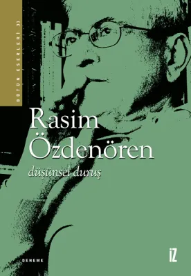 Düşünsel Duruş - Rasim Özdenören