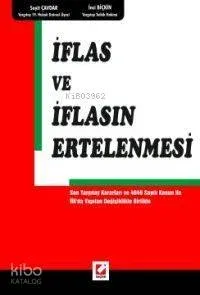 İflas ve İflasın Ertelenmesi