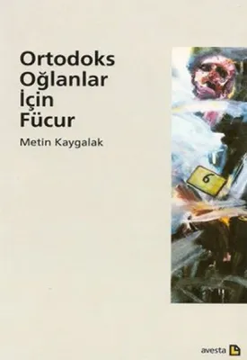 Ortodoks Oğlanlar İçin Fücur