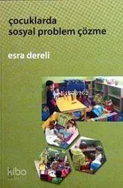 Çocuklarda Sosyal Problem Çözme