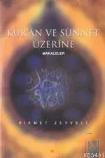 Kur'an ve Sünnet Üzerine Makaleler