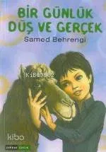Bir Günlük Düş ve Gerçek