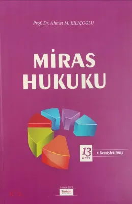 MİRAS HUKUKU 13.BASKI