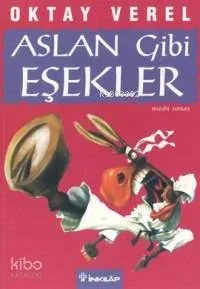 Aslan Gibi Eşekler