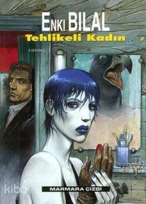 Tehlikeli Kadın