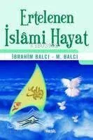 Ertelenen İslami Hayat