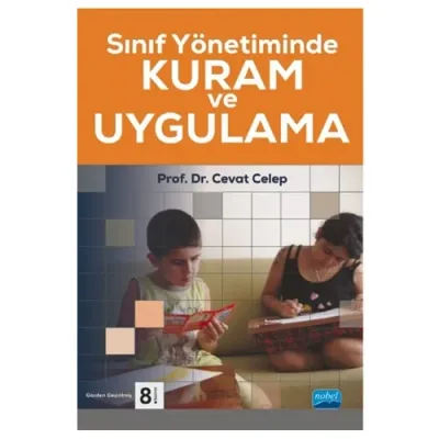 Sınıf Yönetiminde Kuram ve Uygulama