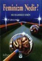 Feminizm Nedir?