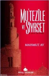 Mu'tezile ve Siyaset