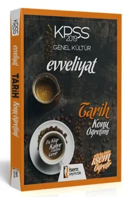 Evveliyat KPSS Tarih Konu Öğretimi 2019
