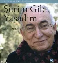 Şiirim Gibi Yaşadım