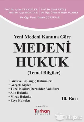 Medeni Hukuk Temel Bilgiler