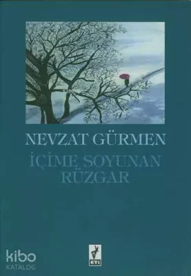 İçime Soyunan Rüzgar