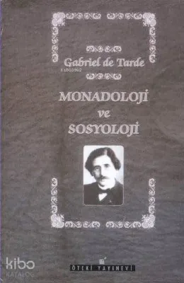 Monadoloji ve Sosyoloji (Ciltli)
