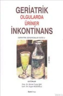 Geriatrik Olgularda Üriner İnkontinans