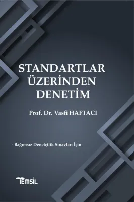 Standartlar Üzerinden Denetim Vasfi Haftacı Standartlar Üzerinden Denetim Vasfi Haftacı