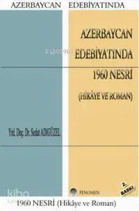Azerbaycan Edebiyatında 1960 Nesri