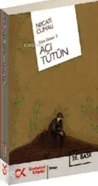 Acı Tütün Tütün Zamanı