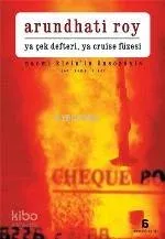 Ya Çek Defteri Ya Cruise Füzesi