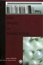 Din İnanç İnançsızlık