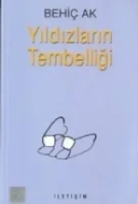 Yıldızların Tembelliği