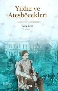 Yıldız ve Ateşböcekleri