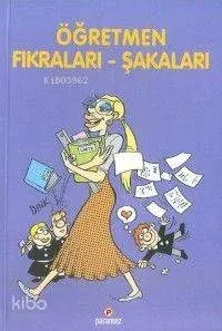 Öğretmen Fıkraları - Şakaları
