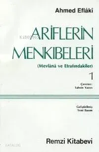 Ariflerin Menkibeleri 1