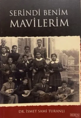 Serindi Benim Mavilerim
