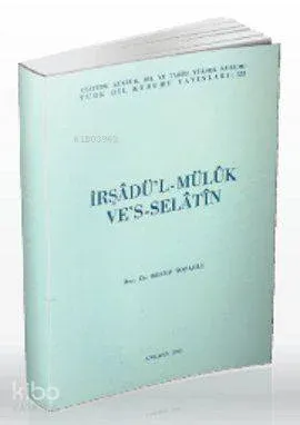 İrşadü'l-Mülük Ve's-Selatin