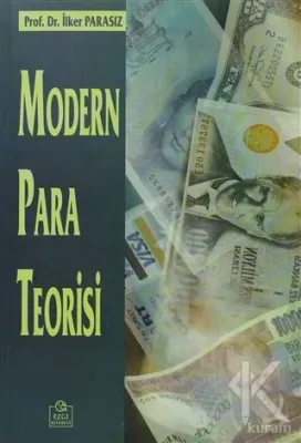 Modern Para Teorisi %15 indirimli İlker Parasız